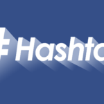 Hashtag - ¿Qué tan importantes son estas etiquetas? 01