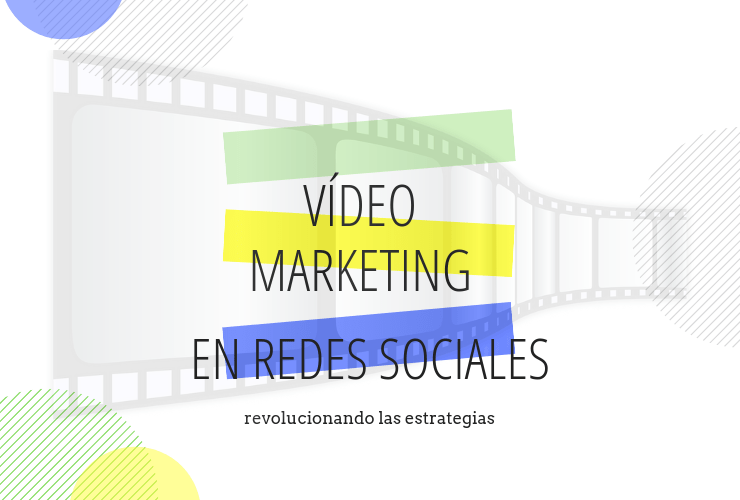 Vídeo Marketing - redes sociales - GrupoDigital360